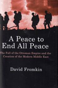 کتاب A Peace to End All Peace;