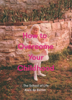 کتاب How to Overcome Your Childhood