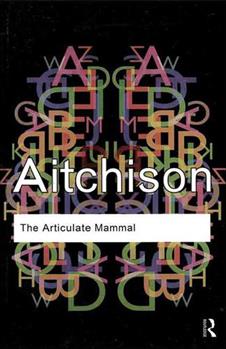 کتاب The Articulate Mammal;