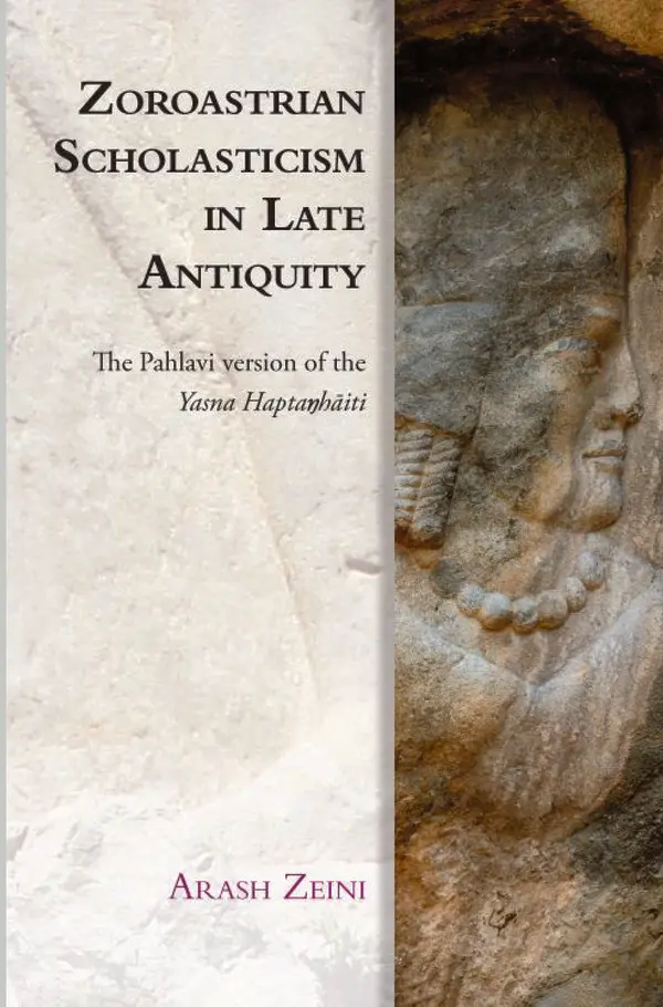  کتاب Zoroastrian Scholasticism in Late Antiquity