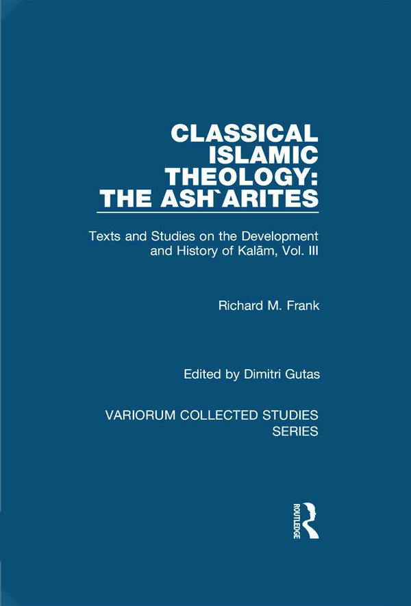 کتاب Classical Islamic Theology: The Ash`arites