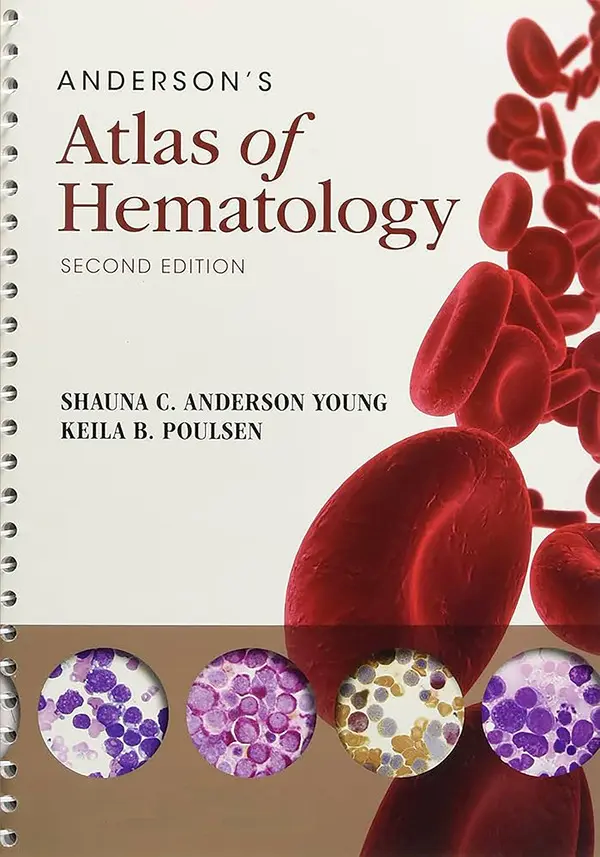  کتاب ANDERSON’S Atlas of Hematology