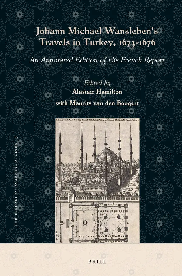  کتاب Johann Michael Wansleben’s Travels in Turkey, 1673-1676