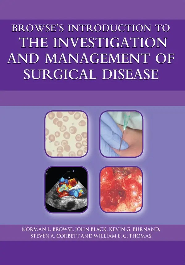 کتاب Browse's Introduction to the Investigation and Management of Surgical Disease