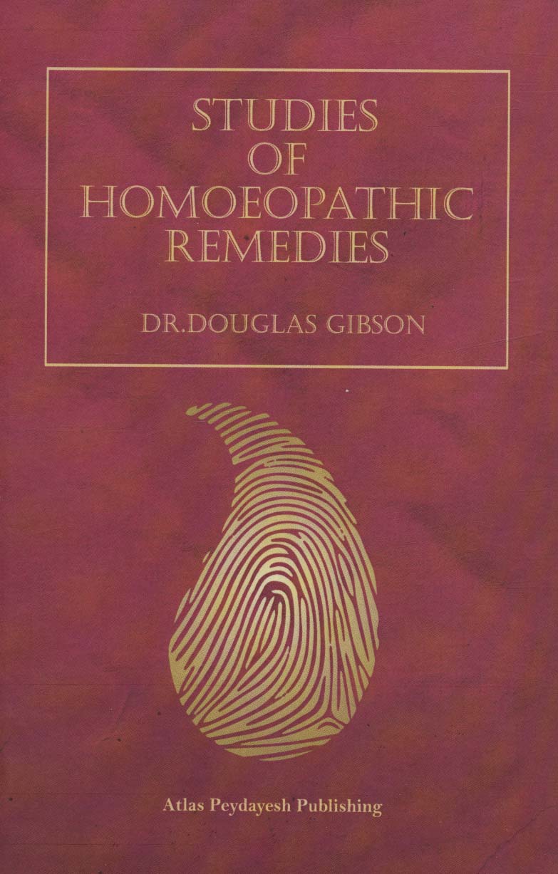  کتاب Studies of Homoeopathic Remedies
