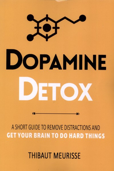  کتاب Dopamine Detox