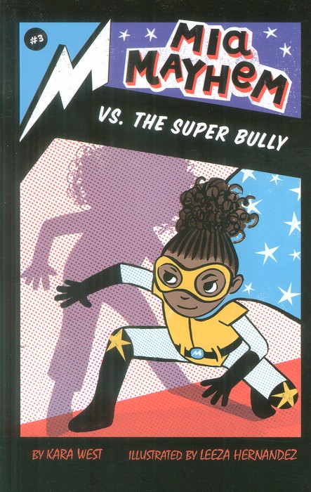 کتاب Mia Mayhem Vs. the Super Bully