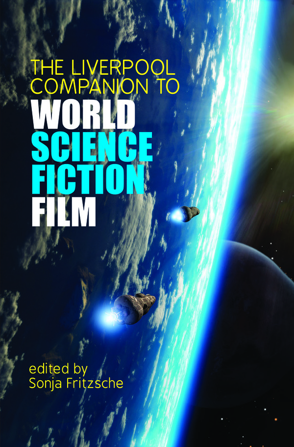  کتاب The Liverpool Companion to World Science Fiction Film
