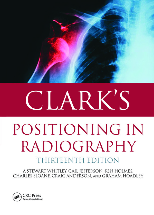  کتاب Clark's Positioning in Radiography